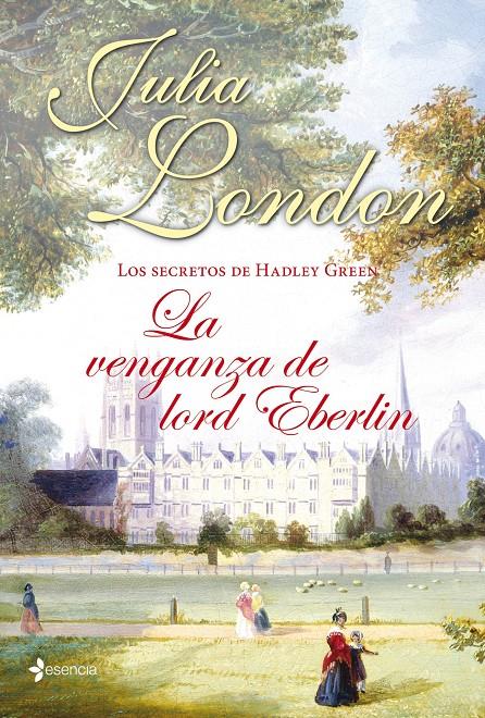 LA VENGANZA DE LORD EBERLIN | 9788408039051 | JULIA LONDON | Llibreria Ombra | Llibreria online de Rubí, Barcelona | Comprar llibres en català i castellà online