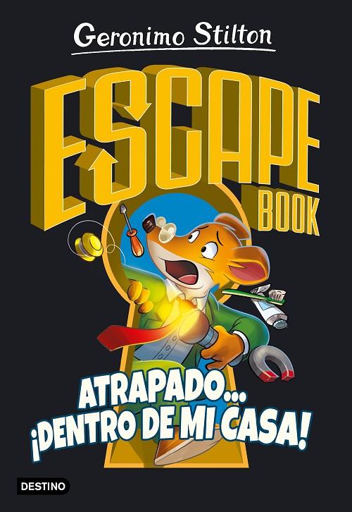 ESCAPE BOOK. ATRAPADO... ¡DENTRO DE MI CASA! | 9788408222330 | STILTON, GERONIMO | Llibreria Ombra | Llibreria online de Rubí, Barcelona | Comprar llibres en català i castellà online