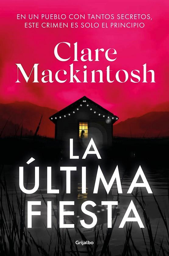 LA ÚLTIMA FIESTA | 9788425363542 | MACKINTOSH, CLARE | Llibreria Ombra | Llibreria online de Rubí, Barcelona | Comprar llibres en català i castellà online