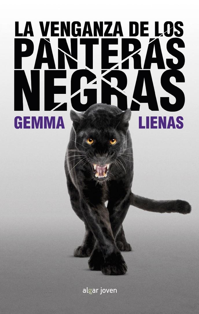 LA VENGANZA DE LOS PANTERAS NEGRAS | 9788498458152 | LIENAS MASSOT, GEMMA | Llibreria Ombra | Llibreria online de Rubí, Barcelona | Comprar llibres en català i castellà online