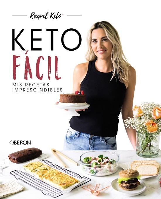 KETO FÁCIL | 9788441546608 | KETO, RAQUEL | Llibreria Ombra | Llibreria online de Rubí, Barcelona | Comprar llibres en català i castellà online