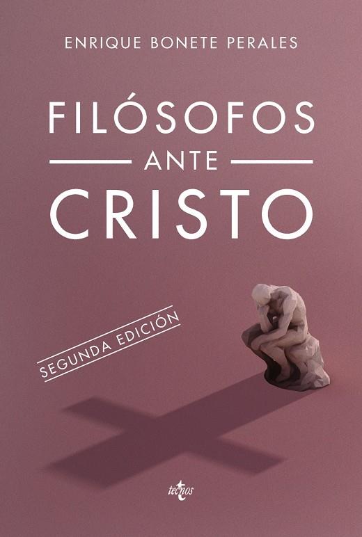 FILÓSOFOS ANTE CRISTO | 9788430968411 | BONETE PERALES, ENRIQUE | Llibreria Ombra | Llibreria online de Rubí, Barcelona | Comprar llibres en català i castellà online