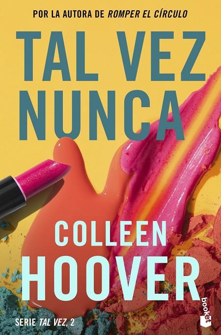 TAL VEZ NUNCA (MAYBE NOT)2 | 9788408275602 | HOOVER, COLLEEN | Llibreria Ombra | Llibreria online de Rubí, Barcelona | Comprar llibres en català i castellà online