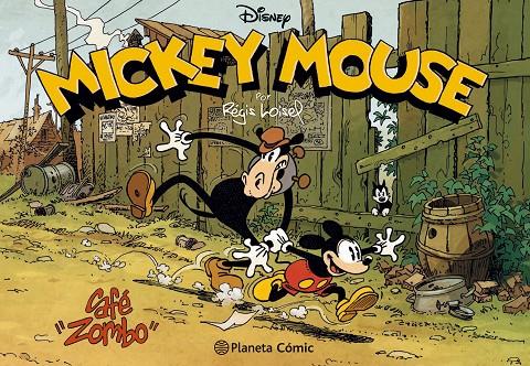 MICKEY CAFÉ ZOMBO | 9788491464464 | LOISEL, REGIS | Llibreria Ombra | Llibreria online de Rubí, Barcelona | Comprar llibres en català i castellà online