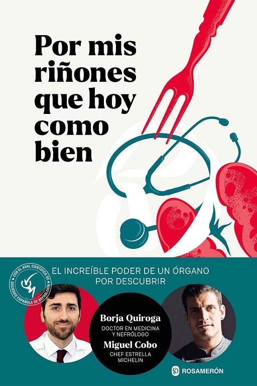 POR MIS RIÑONES QUE HOY COMO BIEN | 9788412871609 | QUIROGA, BORJA/COBO, MIGUEL | Llibreria Ombra | Llibreria online de Rubí, Barcelona | Comprar llibres en català i castellà online