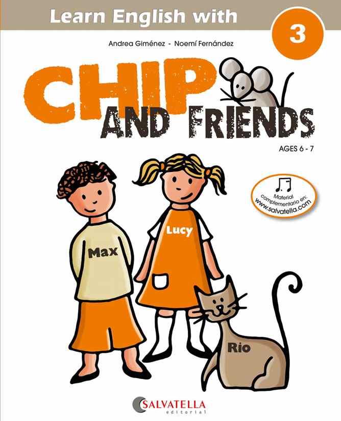 CHIP AND FRIENDS 3 | 9788484127567 | GIMENEZ - FERNANDEZ | Llibreria Ombra | Llibreria online de Rubí, Barcelona | Comprar llibres en català i castellà online