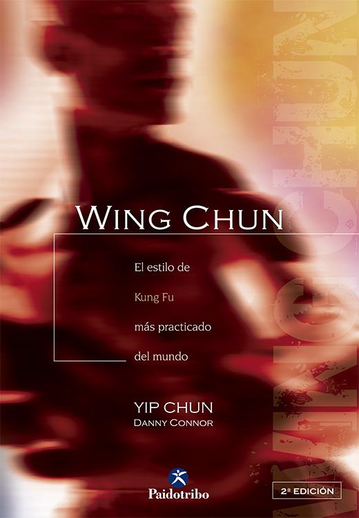 WING CHUN | 9788480192040 | YIP CHUN / CONNOR, DANNY | Llibreria Ombra | Llibreria online de Rubí, Barcelona | Comprar llibres en català i castellà online