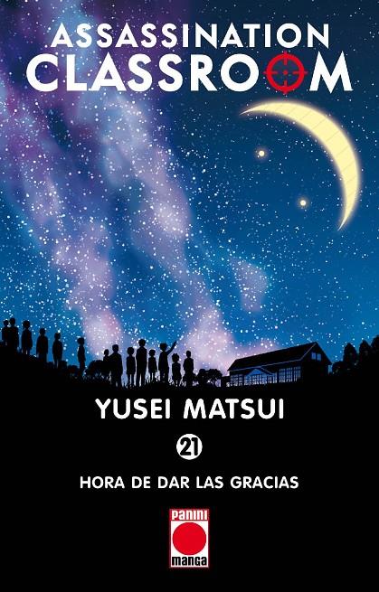 ASSASSINATION CLASSROOM 21 | 9788491673194 | MATSUI, YUSEI | Llibreria Ombra | Llibreria online de Rubí, Barcelona | Comprar llibres en català i castellà online