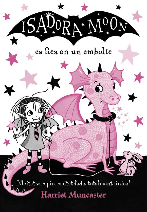 LA ISADORA MOON ES FICA EN UN EMBOLIC (LA ISADORA MOON) | 9788420487458 | HARRIET MUNCASTER | Llibreria Ombra | Llibreria online de Rubí, Barcelona | Comprar llibres en català i castellà online