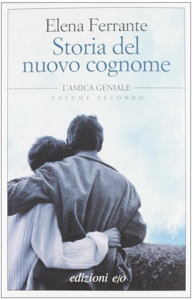 STORIA DEL NUOVO COGNOME | 9788866321811 | FERRANTE, ELENA | Llibreria Ombra | Llibreria online de Rubí, Barcelona | Comprar llibres en català i castellà online