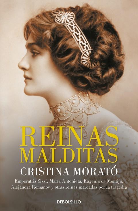 REINAS MALDITAS | 9788466349789 | MORATÓ, CRISTINA | Llibreria Ombra | Llibreria online de Rubí, Barcelona | Comprar llibres en català i castellà online