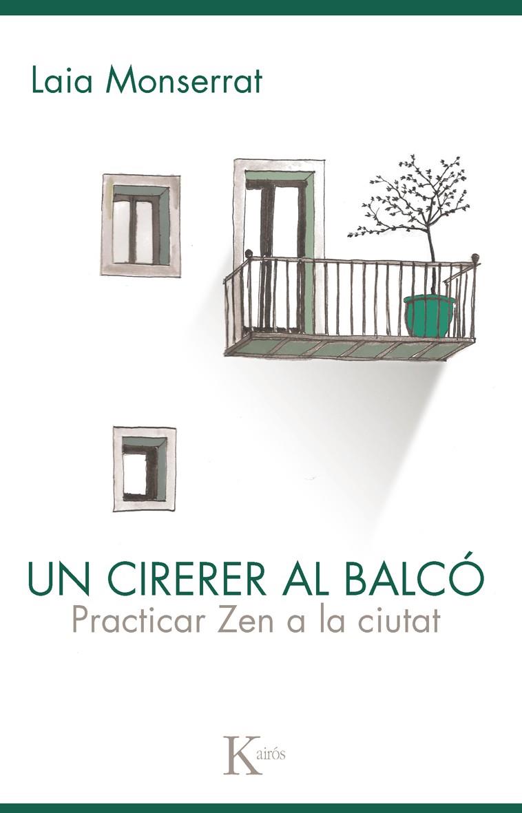 UN CIRERER AL BALCÓ | 9788499883564 | MONSERRAT SANJUÁN, LAIA | Llibreria Ombra | Llibreria online de Rubí, Barcelona | Comprar llibres en català i castellà online