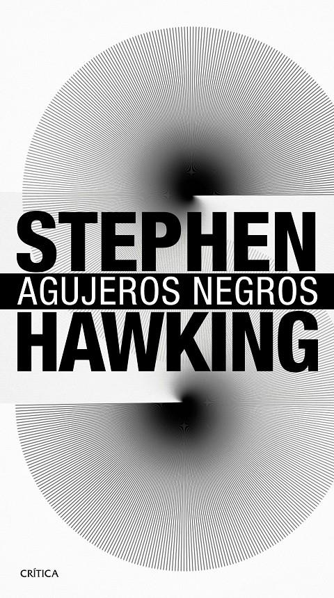 AGUJEROS NEGROS | 9788416771578 | STEPHEN HAWKING | Llibreria Ombra | Llibreria online de Rubí, Barcelona | Comprar llibres en català i castellà online