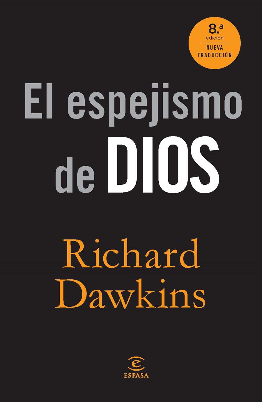 EL ESPEJISMO DE DIOS | 9788467008913 | RICHARD DAWKINS | Llibreria Ombra | Llibreria online de Rubí, Barcelona | Comprar llibres en català i castellà online