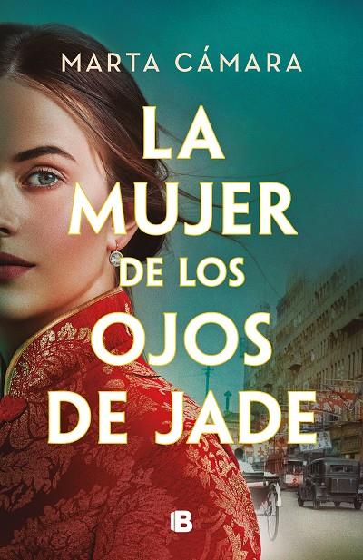 LA MUJER DE LOS OJOS DE JADE | 9788466676434 | CÁMARA, MARTA | Llibreria Ombra | Llibreria online de Rubí, Barcelona | Comprar llibres en català i castellà online