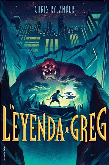 LA LEYENDA DE GREG | 9788417305901 | RYLANDER, CHRIS | Llibreria Ombra | Llibreria online de Rubí, Barcelona | Comprar llibres en català i castellà online