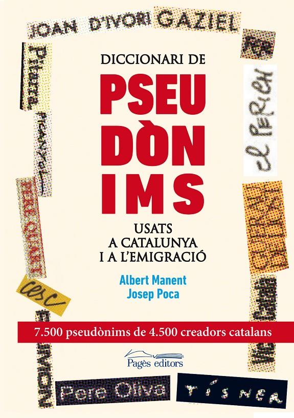 DICCIONARI DE PSEUDÒNIMS USATS A CATALUNYA I A L'EMIGRACIÓ | 9788499753089 | ALBERT MANENT - JOSEP POCA | Llibreria Ombra | Llibreria online de Rubí, Barcelona | Comprar llibres en català i castellà online