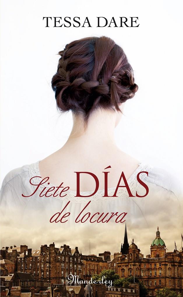 SIETE DÍAS DE LOCURA | 9788483655252 | TESSA DARE | Llibreria Ombra | Llibreria online de Rubí, Barcelona | Comprar llibres en català i castellà online