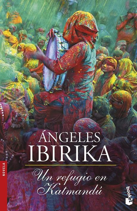 UN REFUGIO EN KATMANDÚ | 9788408154242 | ÁNGELES IBIRIKA | Llibreria Ombra | Llibreria online de Rubí, Barcelona | Comprar llibres en català i castellà online