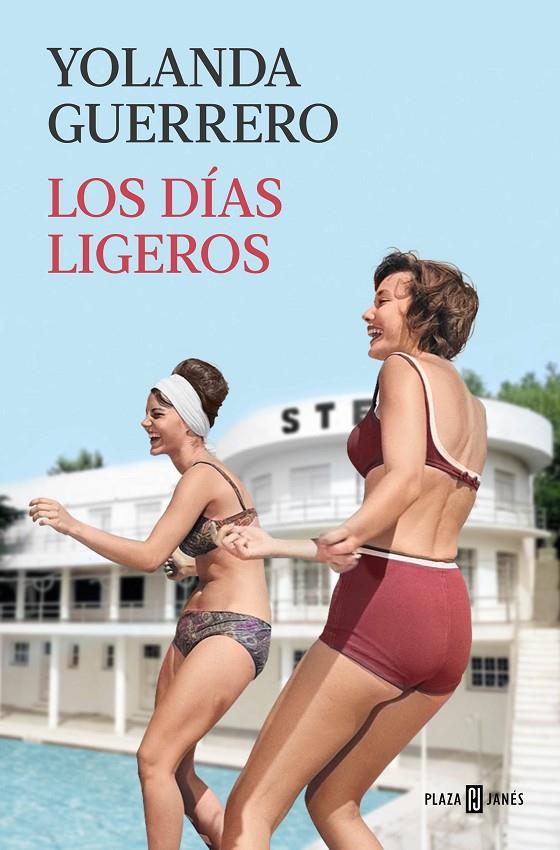 LOS DÍAS LIGEROS | 9788401031304 | GUERRERO, YOLANDA | Llibreria Ombra | Llibreria online de Rubí, Barcelona | Comprar llibres en català i castellà online