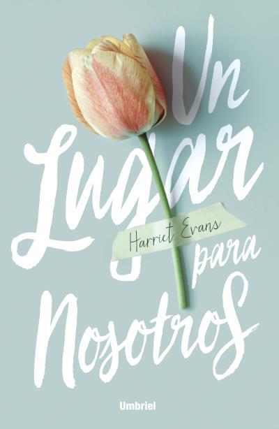 UN LUGAR PARA NOSOTROS | 9788492915958 | EVANS, HARRIET | Llibreria Ombra | Llibreria online de Rubí, Barcelona | Comprar llibres en català i castellà online