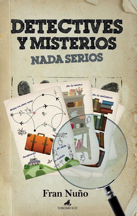 DETECTIVES Y MISTERIOS NADA SERIOS | 9788496947887 | NUÑO, FRAN  / BAENA, JAVI IL. | Llibreria Ombra | Llibreria online de Rubí, Barcelona | Comprar llibres en català i castellà online