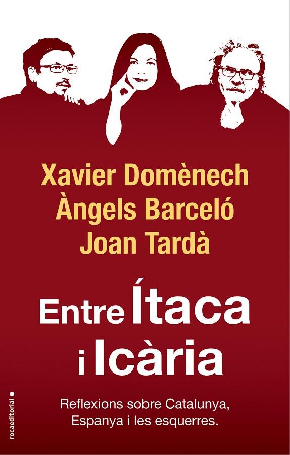 ENTRE ÍTACA I ICÀRIA | 9788417541774 | DOMÈNECH, XAVIER/TARDÀ, JOAN/BARCELÓ, ÀNGELS | Llibreria Ombra | Llibreria online de Rubí, Barcelona | Comprar llibres en català i castellà online