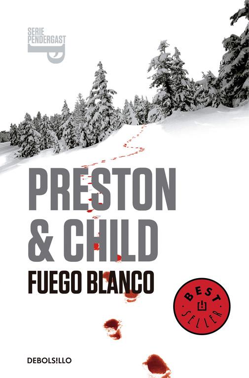 FUEGO BLANCO (INSPECTOR PENDERGAST 13) | 9788490627327 | PRESTON,DOUGLAS | Llibreria Ombra | Llibreria online de Rubí, Barcelona | Comprar llibres en català i castellà online