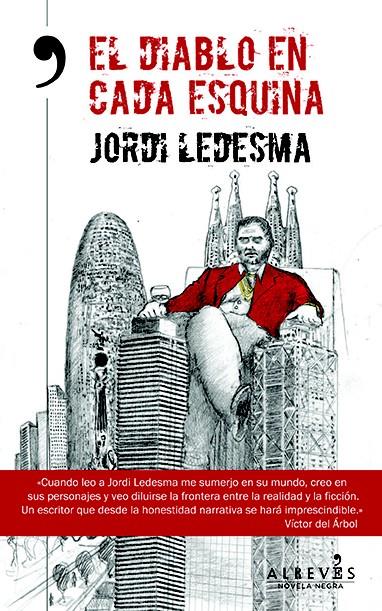 EL DIABLO EN CADA ESQUINA | 9788415900863 | LEDESMA ÁLVAREZ, JORDI | Llibreria Ombra | Llibreria online de Rubí, Barcelona | Comprar llibres en català i castellà online