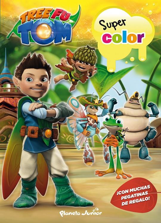 TREE FU TOM SUPERCOLOR | 9788408132974 | TREE FU TOM | Llibreria Ombra | Llibreria online de Rubí, Barcelona | Comprar llibres en català i castellà online