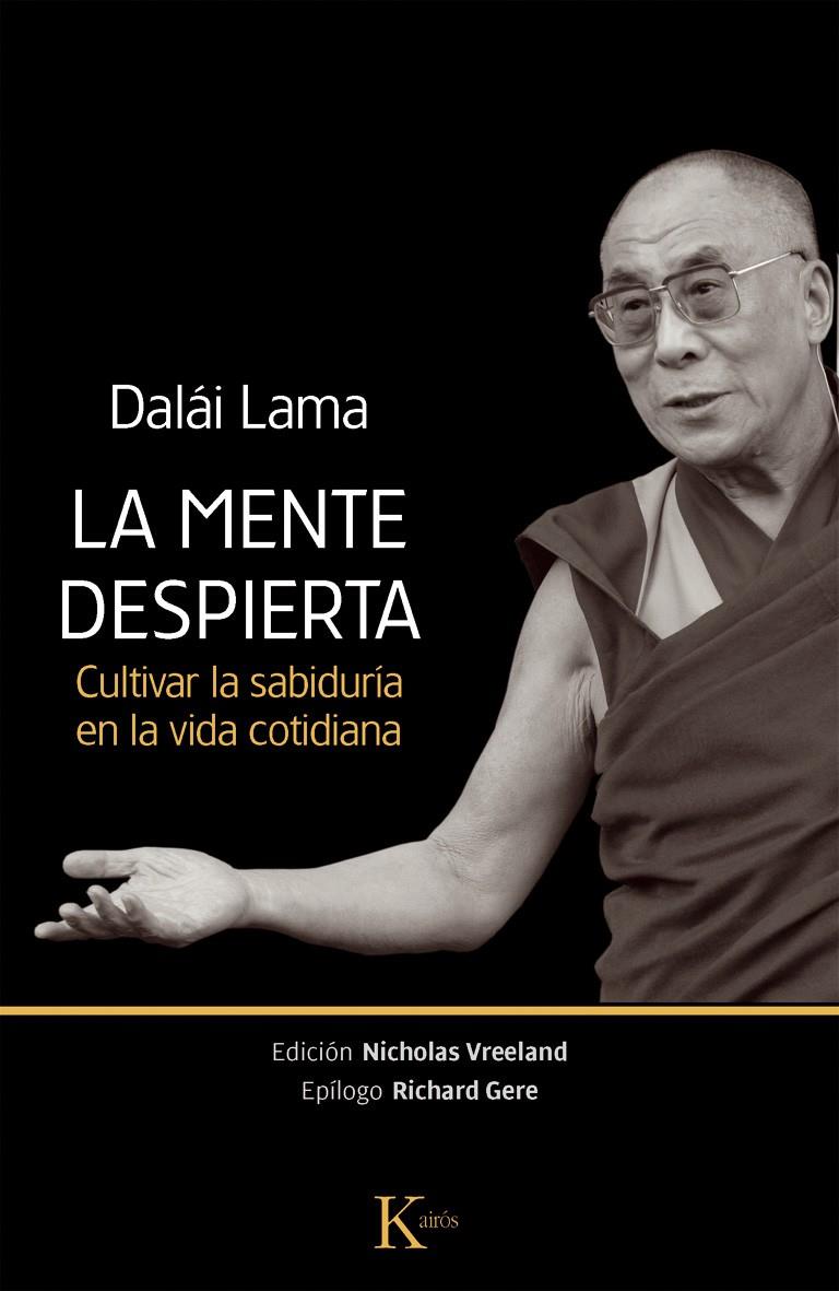 LA MENTE DESPIERTA | 9788499883038 | GYATSO, TENZIN | Llibreria Ombra | Llibreria online de Rubí, Barcelona | Comprar llibres en català i castellà online