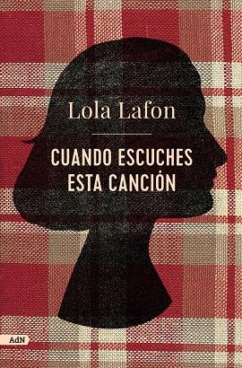 CUANDO ESCUCHES ESTA CANCIÓN (ADN) | 9788411484077 | LAFON, LOLA | Llibreria Ombra | Llibreria online de Rubí, Barcelona | Comprar llibres en català i castellà online