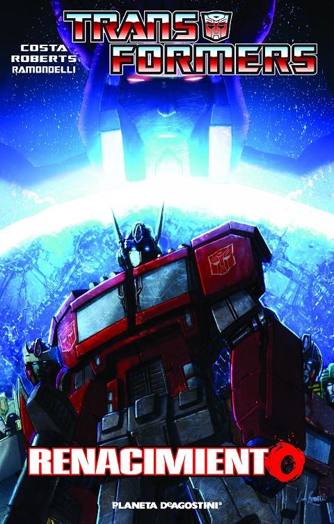 TRANSFORMERS RENACIMIENTO | 9788415921110 | JAMES ROBERTS/MIKE COSTA/LIVIO RAMONDELLI/ALEX MILNE | Llibreria Ombra | Llibreria online de Rubí, Barcelona | Comprar llibres en català i castellà online