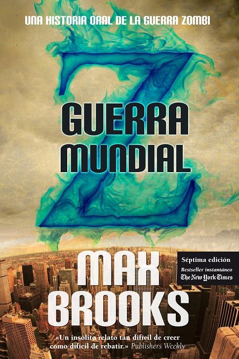 GUERRA MUNDIAL Z | 9788415828006 | MAX BROOKS | Llibreria Ombra | Llibreria online de Rubí, Barcelona | Comprar llibres en català i castellà online