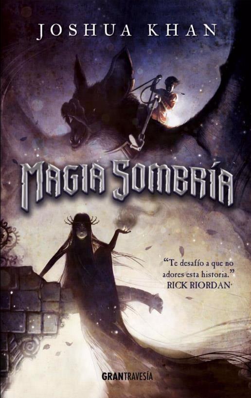 MAGIA SOMBRÍA | 9788494631542 | KHAN, JOSHUA | Llibreria Ombra | Llibreria online de Rubí, Barcelona | Comprar llibres en català i castellà online