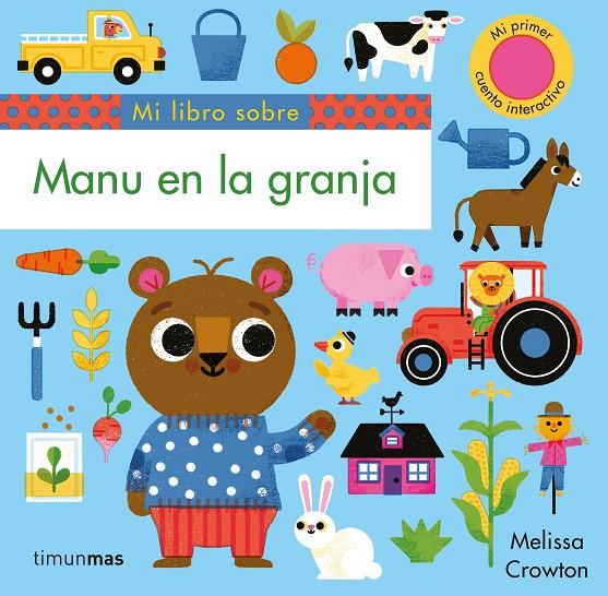 MANU EN LA GRANJA | 9788408217190 | CROWTON, MELISSA | Llibreria Ombra | Llibreria online de Rubí, Barcelona | Comprar llibres en català i castellà online