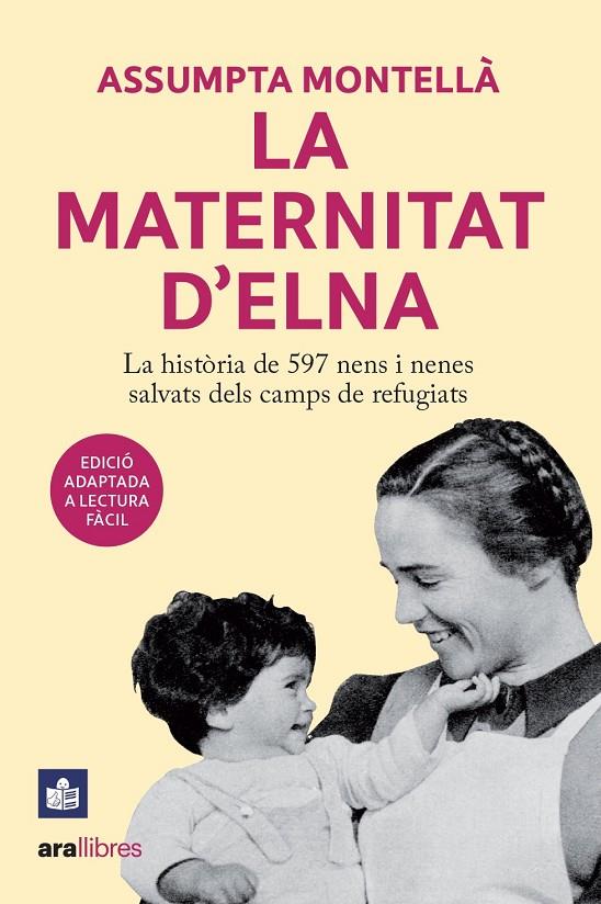 LA MATERNITAT D'ELNA. LECTURA FÀCIL | 9788411730389 | MONTELLÀ I CARLOS, ASSUMPTA | Llibreria Ombra | Llibreria online de Rubí, Barcelona | Comprar llibres en català i castellà online