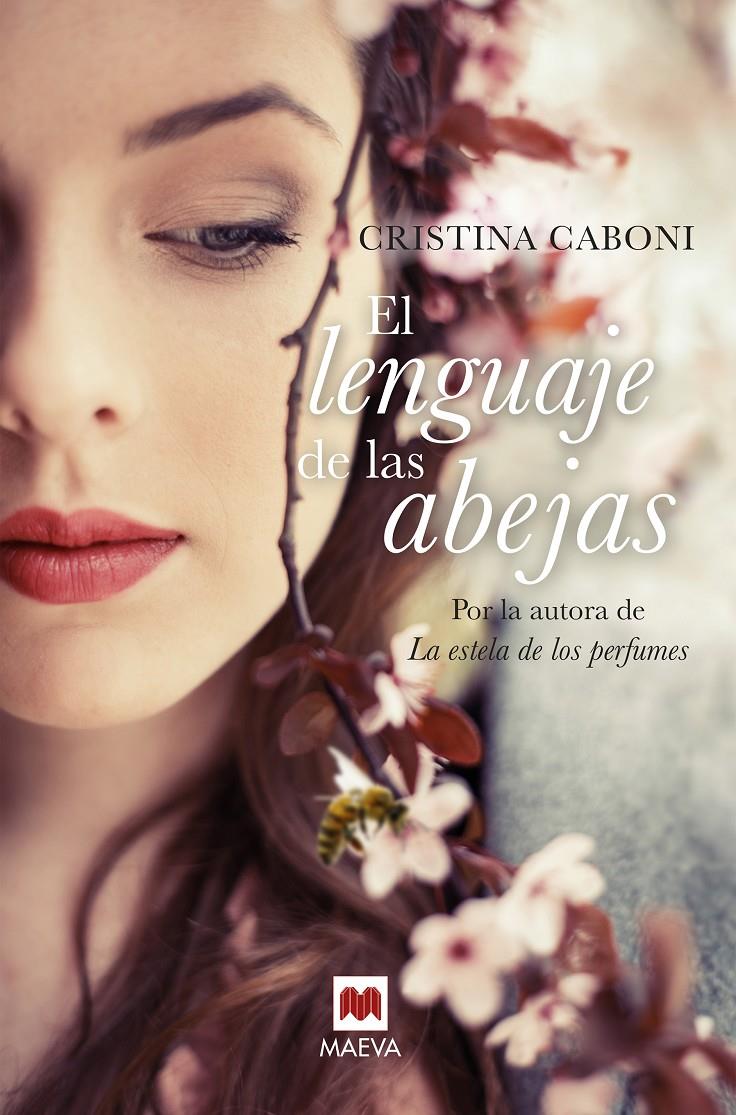 EL LENGUAJE DE LAS ABEJAS | 9788416690251 | CABONI, CRISTINA | Llibreria Ombra | Llibreria online de Rubí, Barcelona | Comprar llibres en català i castellà online