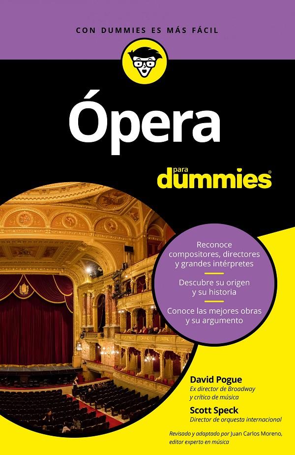 ÓPERA PARA DUMMIES | 9788432904165 | SPECK, SCOTT/POGUE, DAVID | Llibreria Ombra | Llibreria online de Rubí, Barcelona | Comprar llibres en català i castellà online