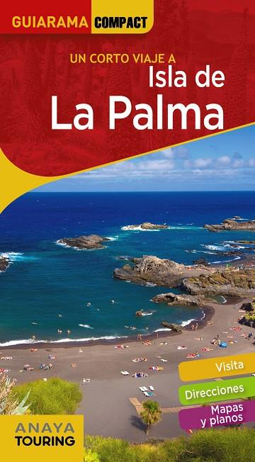 ISLA DE LA PALMA | 9788491582281 | ANAYA TOURING/MARTÍNEZ I EDO, XAVIER | Llibreria Ombra | Llibreria online de Rubí, Barcelona | Comprar llibres en català i castellà online