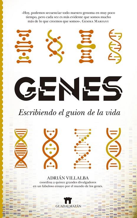 GENES | 9788417547622 | VILLALBA, ADRIÁN (COORDINADOR) | Llibreria Ombra | Llibreria online de Rubí, Barcelona | Comprar llibres en català i castellà online