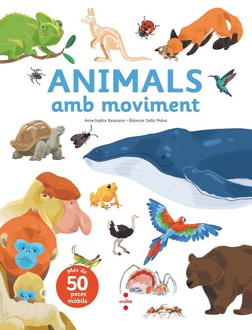 C-AM. ANIMALS AMB MOVIMENT | 9788466149068 | BAUMANN, ANNE-SOPHIE | Llibreria Ombra | Llibreria online de Rubí, Barcelona | Comprar llibres en català i castellà online