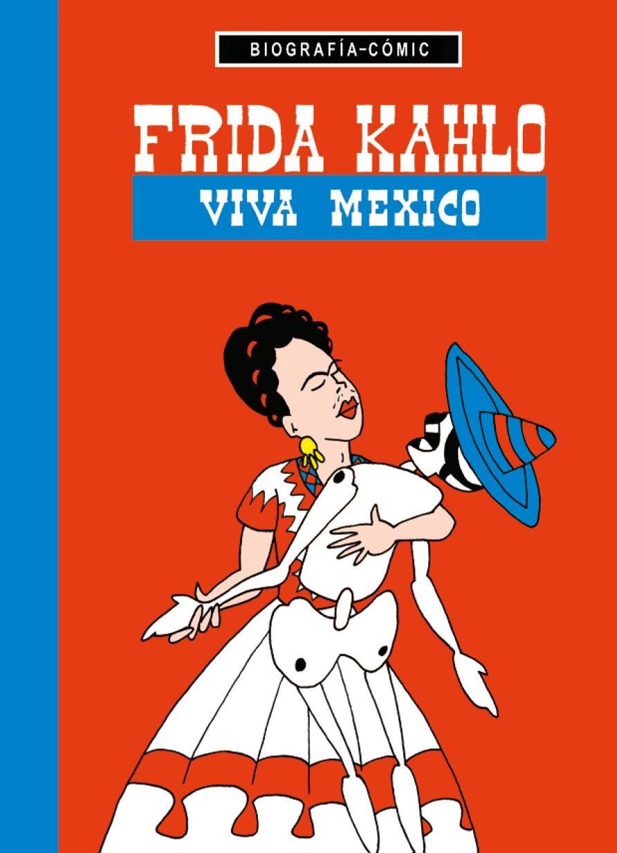 FRIDA KAHLO | 9788494363092 | BLÖSS, WILLI | Llibreria Ombra | Llibreria online de Rubí, Barcelona | Comprar llibres en català i castellà online