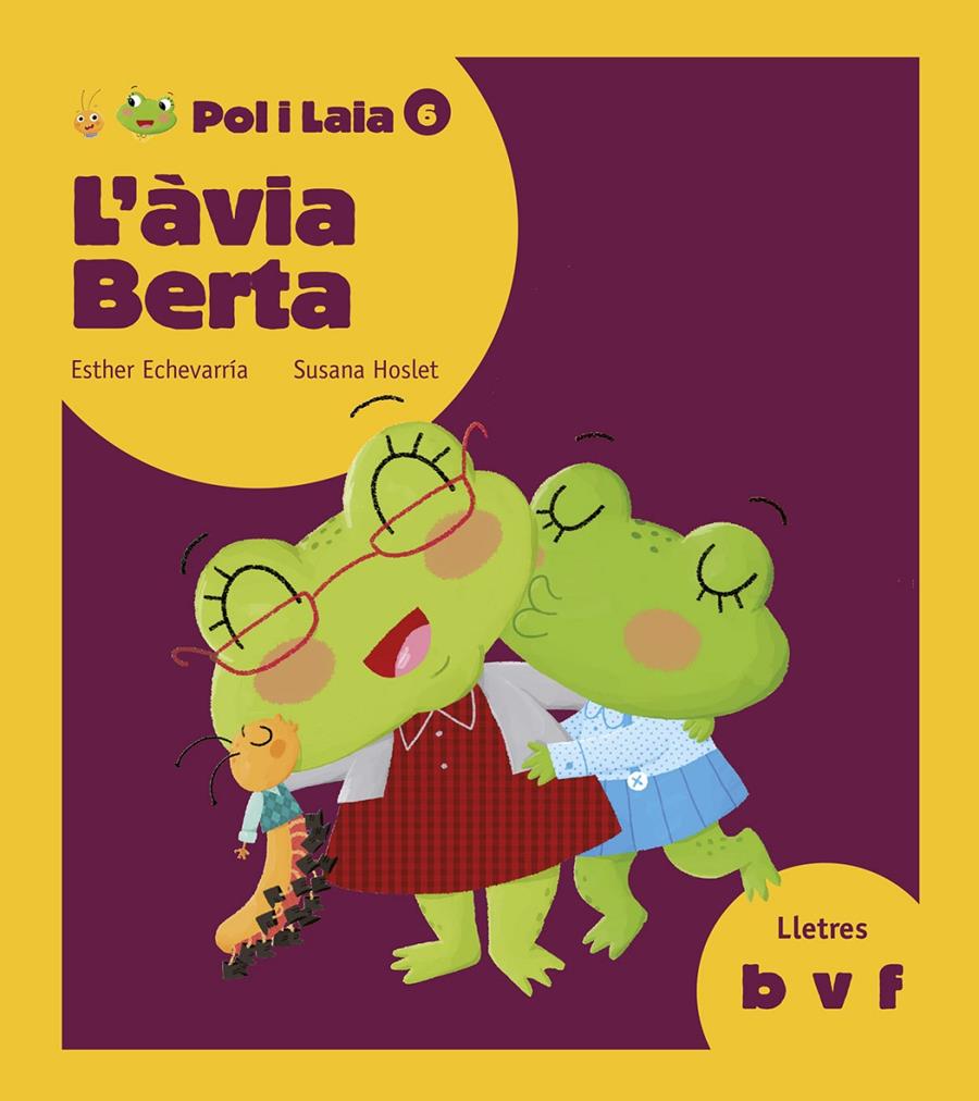 L'ÀVIA BERTA | 9788447935833 | ECHEVARRÍA SORIANO, ESTHER | Llibreria Ombra | Llibreria online de Rubí, Barcelona | Comprar llibres en català i castellà online