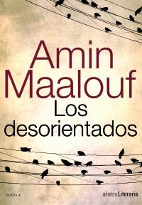 LOS DESORIENTADOS | 9788420608891 | AMIN MAALOUF | Llibreria Ombra | Llibreria online de Rubí, Barcelona | Comprar llibres en català i castellà online