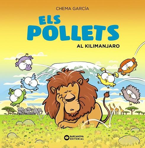 ELS POLLETS AL KILIMANJARO | 9788448951733 | GARCÍA, CHEMA | Llibreria Ombra | Llibreria online de Rubí, Barcelona | Comprar llibres en català i castellà online