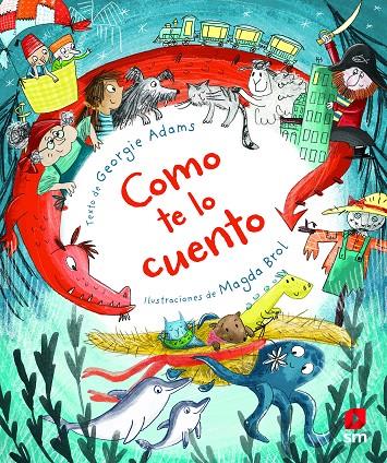 COMO TE LO CUENTO | 9788413183053 | ADAMS, GEORGIE | Llibreria Ombra | Llibreria online de Rubí, Barcelona | Comprar llibres en català i castellà online