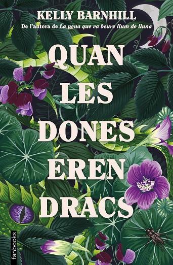 QUAN LES DONES EREN DRACS | 9788419150172 | BARNHILL, KELLY | Llibreria Ombra | Llibreria online de Rubí, Barcelona | Comprar llibres en català i castellà online