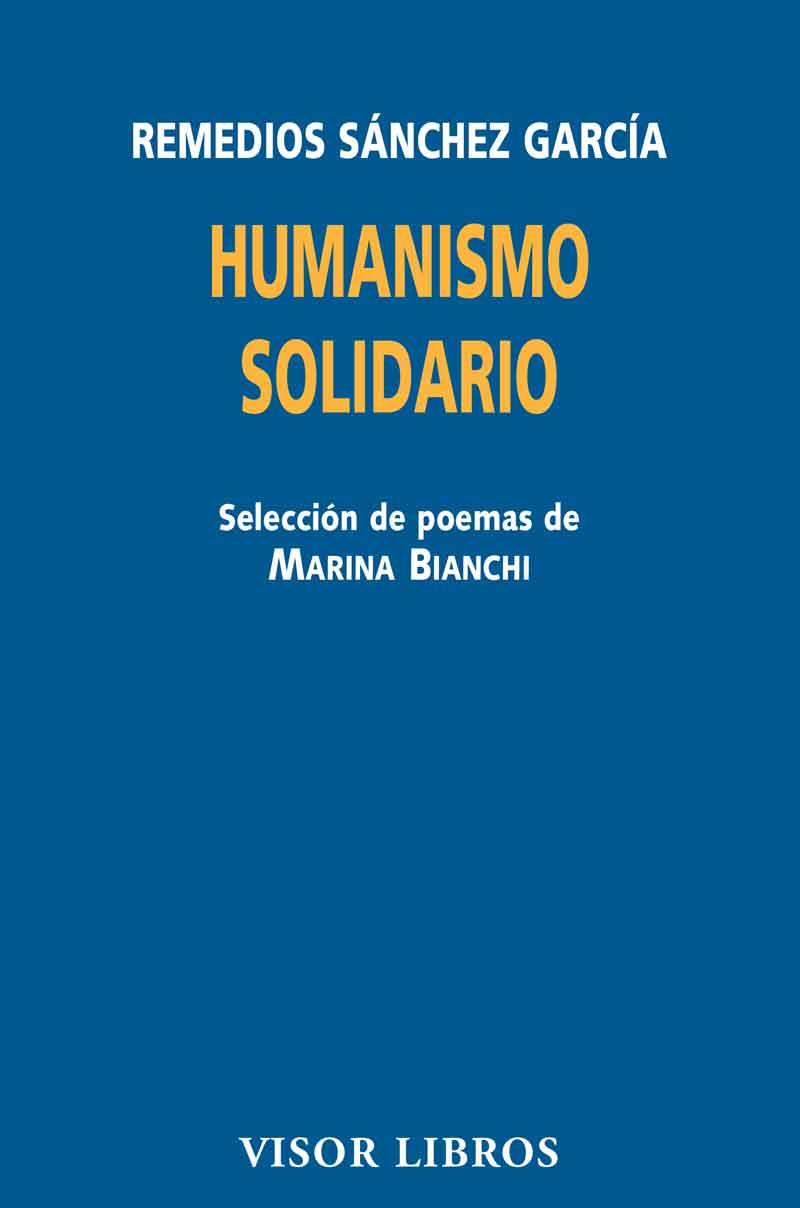 HUMANISMO SOLIDARIO | 9788498956924 | SÁNCHEZ GARCÍA, REMEDIOS | Llibreria Ombra | Llibreria online de Rubí, Barcelona | Comprar llibres en català i castellà online