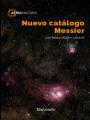 NUEVO CATÁLOGO MESSIER | 9788426724045 | BULLON LAHUERTA , JOAN MANUEL | Llibreria Ombra | Llibreria online de Rubí, Barcelona | Comprar llibres en català i castellà online